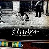 Scianka - Bia³e wakacje