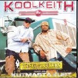 Kool Keith (feat. Kutmasta Kurt) - Diesel Truckers