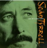 Tyrrell, Sean - Cry of a Dreamer
