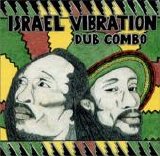 Israel Vibration - Israel Dub