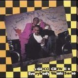Gucci Crew II - Everybody Wants Some