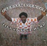 Blender, Everton - Lift Up Your Head