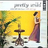 Wild Bill Davison with Strings - Pretty Wild