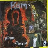 Kam - Neva Again