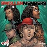 Swollen Members - Swollen Members