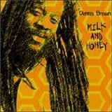 Dennis Brown - Milk and Honey