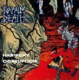 Napalm Death - Harmony Corruption
