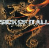 Sick of It All - Scratch the Surface