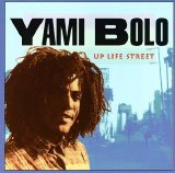 Yami Bolo - Up Life Street