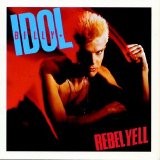 Idol, Billy - Rebel Yell