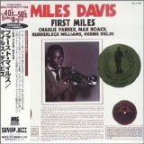 Miles Davis - First Miles
