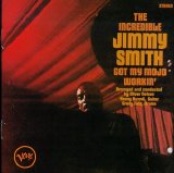 Smith, Jimmy - Got My Mojo Workin'