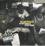 Brand Nubian - Everything is Everything