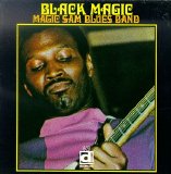 Magic Sam - Black Magic
