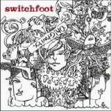Switchfoot - Oh! Gravity.