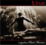 Live - Songs From Black Mountain
