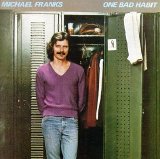 Michael Franks - One Bad Habit