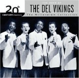 Del Vikings - 20Th Century Masters - The Millennium Collection: The Best Of Del Vikings