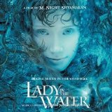 James Newton Howard - Lady In The Water (Soundtrack)
