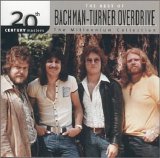 Bachman-Turner Overdrive - Best Of