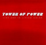 Tower of Power - Live and in Living Color