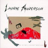 Laurie Anderson - Mister Heartbreak