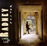 Foster, Radney - Labor Of Love
