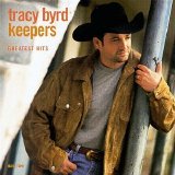 Tracy Byrd - Keepers: Greatest Hits