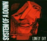 System Of A Down - Lonely Day (CDM)