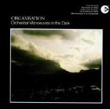 Orchestral Manoeuvres in the Dark - Organisation (1980)