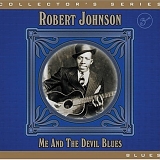 Robert Johnson - Me And The Devil Blues