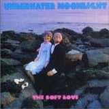 Soft Boys - Underwater Moonlight...And How It Got There