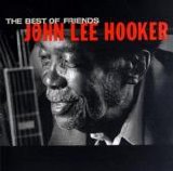 John Lee Hooker - The Best Of Friends