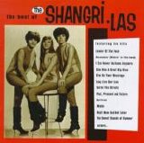The Shangri-Las - The Best Of The Shangri-Las