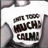 Siniestro Total - Ante Todo, Mucha Calma