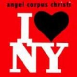 Angel Corpus Christi - I Love NY
