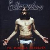 Extremoduro - Yo, Minoría Absoluta