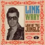 Link Wray - Law of the jungle