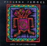 Violent Femmes - Add It Up (1981-1993)