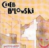 Cheb Balowski - Bartzeloona