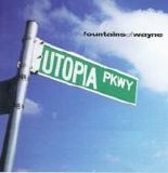 Fountains Of Wayne - Utopia Parkway