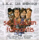 Los Enemigos - Se buscan fulmontis