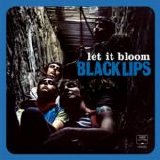 Black Lips - Let It Bloom