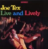 Joe Tex - Live & Lively