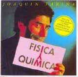 Joaquín Sabina - Física Y Química