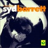 Syd Barrett - Wouldn't You Miss Me - The Best Of