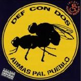 Def Con Dos - Armas Pal Pueblo