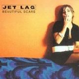 Jet Lag - Beautiful Scars