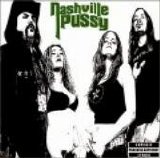 Nashville Pussy - Say something nasty