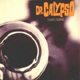 Dr. Calypso - TOXIC SONS